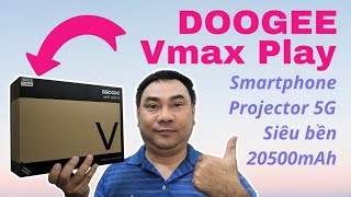 Unboxing Doogee Vmax Play 5G - Super durable Projector Smartphone 20500mAh battery Cam200\/32MP Ra...