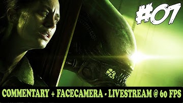 Alien Isolation Walkthrough Gameplay Part 7 "Transit Areas" FaceCam / Live Stream