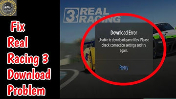 Fix Real Racing 3 App Not Working Issue | "Real Racing 3" Not Open Problem in Android & Ios