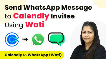How to Send WhatsApp Message to Calendly Invitee Using Wati