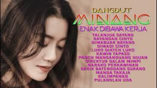 FULL ALBUM DANGDUT MINANG 2022 TERBAIK