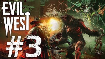 EVIL WEST Gameplay Walkthrough Part 3 4K 60FPS - No Commentary