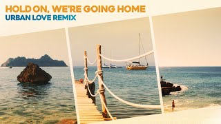 Hold On Were Going Home House Remix - Original By Drake