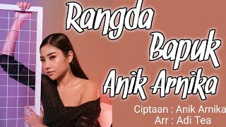 LAGU HITS RANGDA BAPUK - ANIK ARNIKA