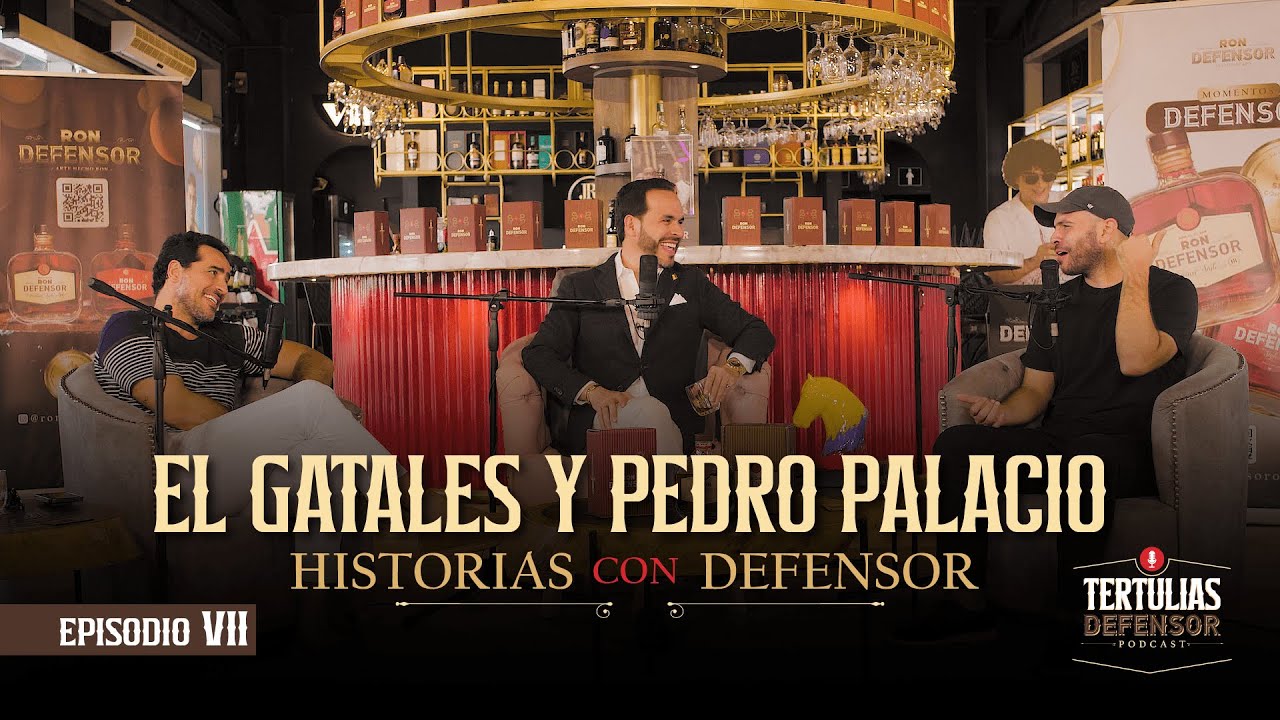 Emprendimiento, costeñol y vacilón con Pedro Palacio y El Gatales | Tertulias Defensor - Ep. VII