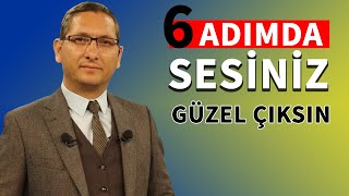 6 adımda sesinizi güzelleştirin.  Diksiyon dersleri 1