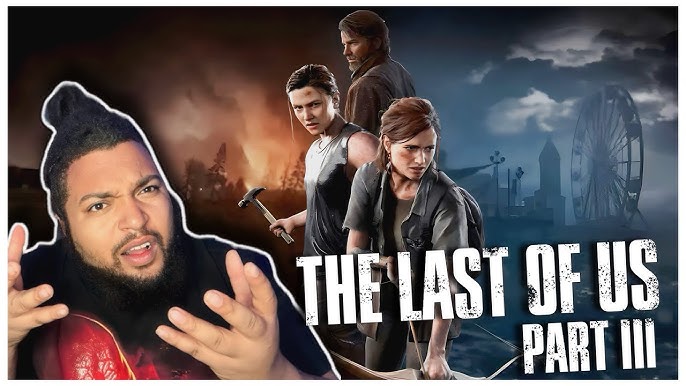 Ellie terá papel importante em The Last of Us Part III, indica rumor -  NerdBunker