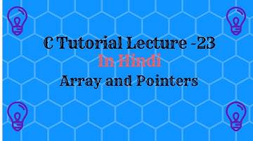 Array and Pointer in c in Hindi/urdu Lecture-23 by Technical Study || Pratibha