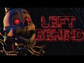 [FNAF SFM] Left Behind by DAGames