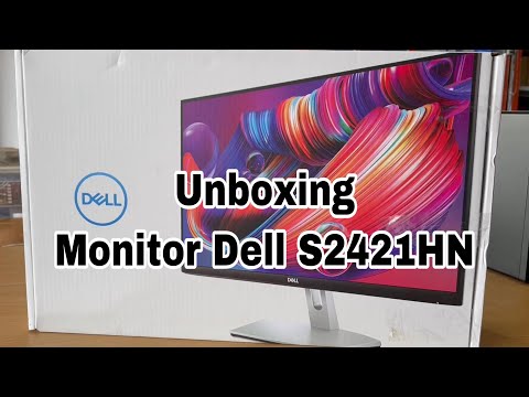 Unboxing Monitor Dell S2421HN FHD