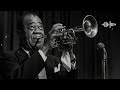 Louis Armstrong Best Songs Old Soul Music Of The 50 S 60 S 70 S Louis Armstrong Best Songs Old Soul Music Of The 50 S 60 S 70 S
