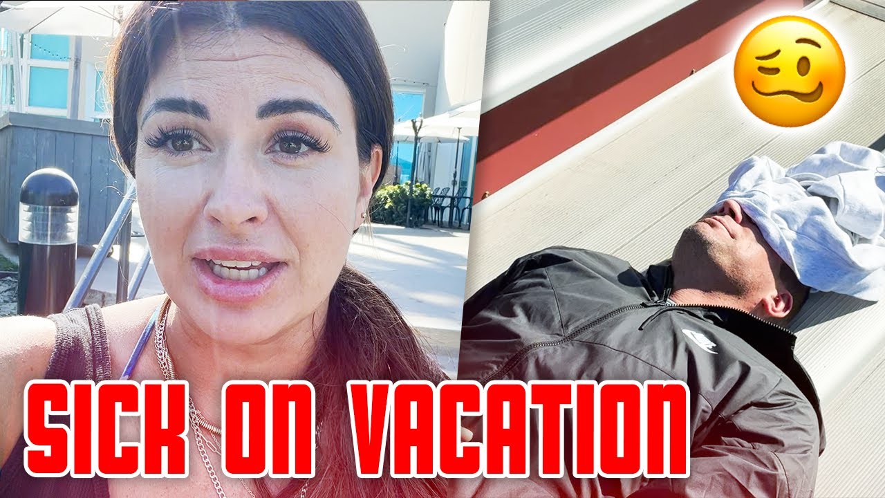 МЫ НИКОГДА НЕ ВИДЕЛИ ЕГО ТАКИМ БОЛЬНЫМ | НЕ ПРИТВОРЯЕТСЯ | СМЕРТЕЛЬНО БОЛЬНОЙ В ОТПУСКЕ