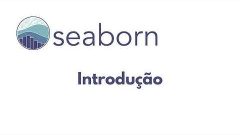 Gráficos com Seaborn - Introdução