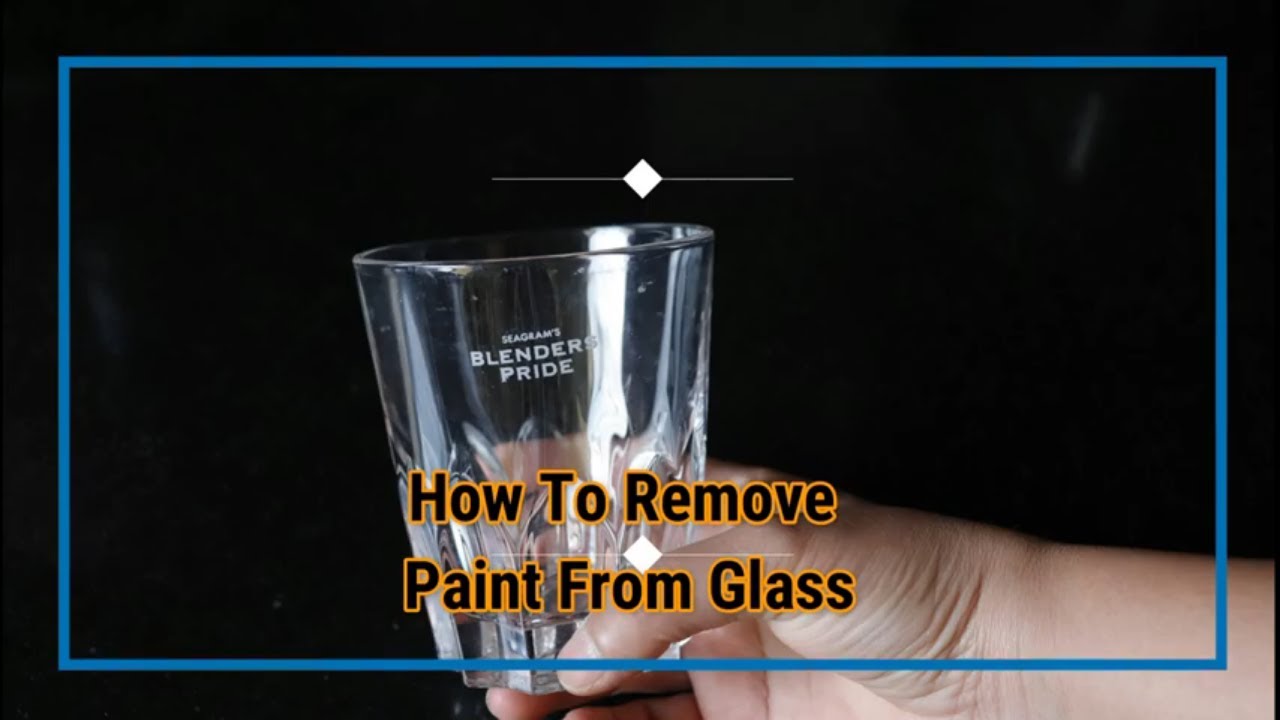 How to Remove Paint from Glass