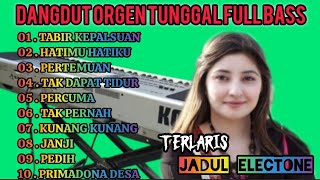 DANGDUT ORGEN TUNGGAL TERBARU YOUTUBE 2025 #viralvideo KOLEKSI LAGU HITS TERLARIS#trending