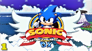 Sonic After the Sequel DX (Part 1)