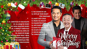 Jose Mari Chan, Garry Valenciano, Ariel Rivera | Pinoy Christmas Songs | Paskong Pinoy 2023