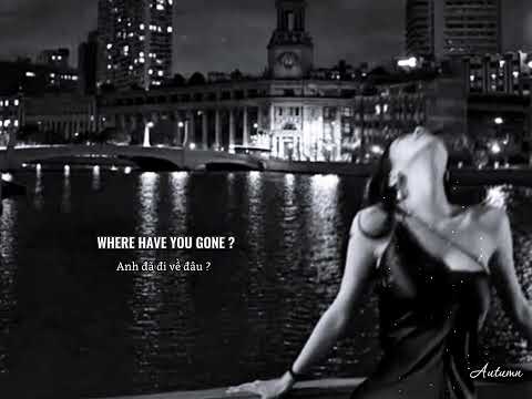 Vietsub Where Have You Gone Tuấn Ying Edit Surisan Wherehaveyougone Slowed Tiktok 