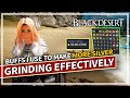 How to grind more effectively  buffs i use in pve  black desert