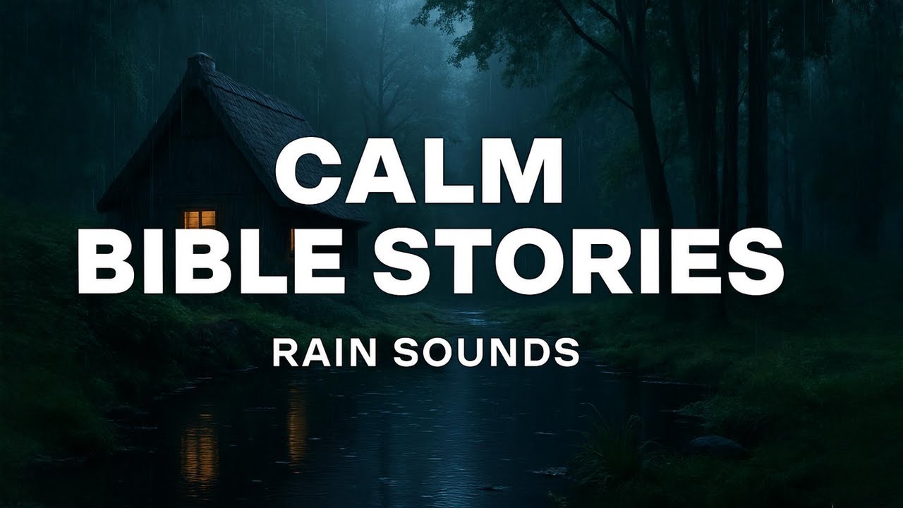 (NO MID ADS) Calm Bible Stories For Sleep And Relaxation | Fall Asleep ...