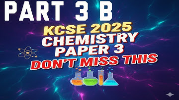  KCSE 2025 CHEMISTRY PAPER 3 prediction Titration Part 3