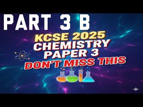KCSE 2025 CHEMISTRY PAPER 3 Prediction Titration Part 3