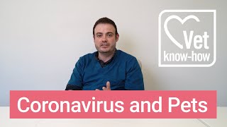 Vet know how: Update on Coronavirus by Vet's Klinic 480 views 4 years ago 2 minutes, 9 seconds
