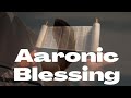 Aaronic Blessing in Hebrew and English with Shofar blast