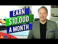 How To Make $10,000 A Month
