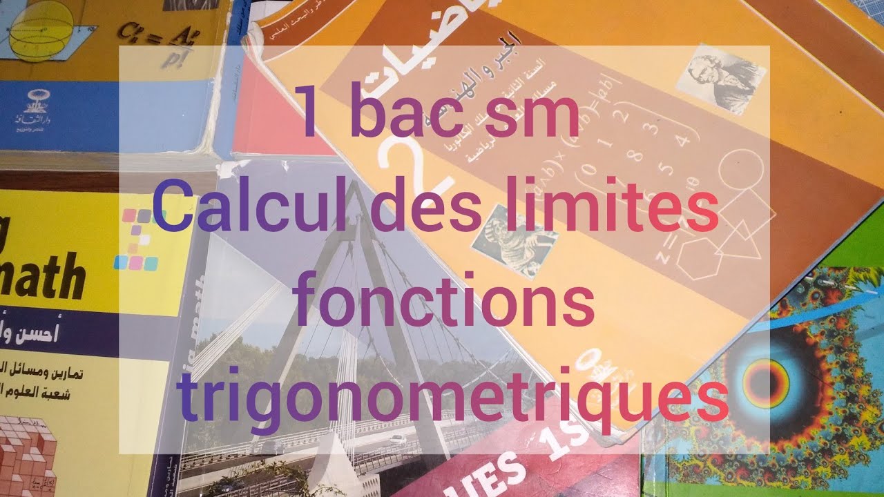 1 bac sm calcul des limites fonction trigonometrique