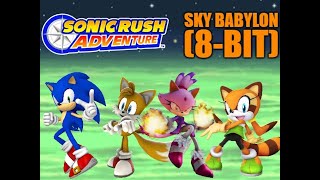Sonic Rush Adventure - Sky Babylon (8-bit)