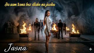 Jasna Jukić - Ja Sam Žena Bez Dlake Na Jeziku 
