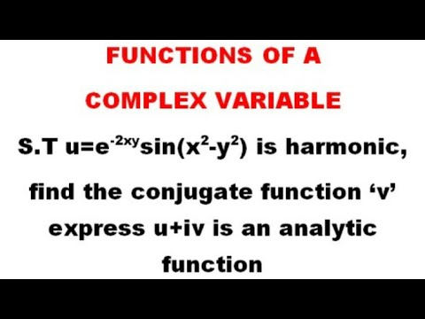 @btechmathshub7050U=e^-2xysin(x²-y²) is harmonic,find
