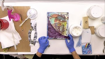 Mounting Papers onto Canvas - Mixed Media Techniques