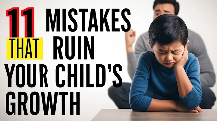11 MISTAKES That Quietly Ruin Your CHILD'S GROWTH - PARENTING TIPS