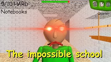 The impossible school - Baldi