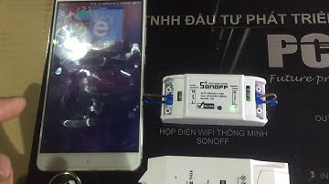 HƯỚNG DẪN SỬ DỤNG HỘP ĐIỆN WIFI THÔNG MINH SONOFF  - 0945406900