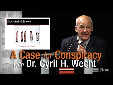 A Case for Conspiracy with Dr. Cyril H. Wecht