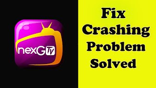 Fix nexGTv Live TV App Keeps Crashing issue in Android - nexGTv Live TV App Crash Error screenshot 5