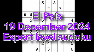 Sudoku solution – El País 19 December 2024 Expert level