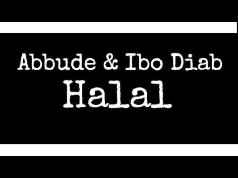 Abbude & Ibo Diab - Halal ( ganzer Song )