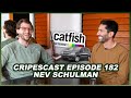 You just got catfished  nev schulman  episode 182