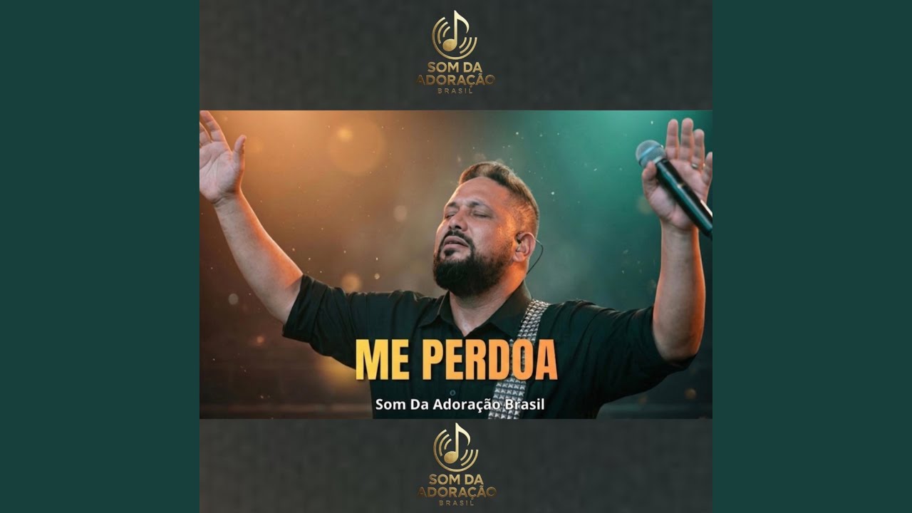 Me Perdoa