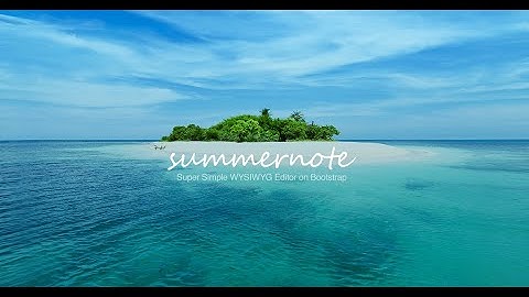 Summernote Html Text Editör | Nasıl Projemize Entegre Ederiz ?