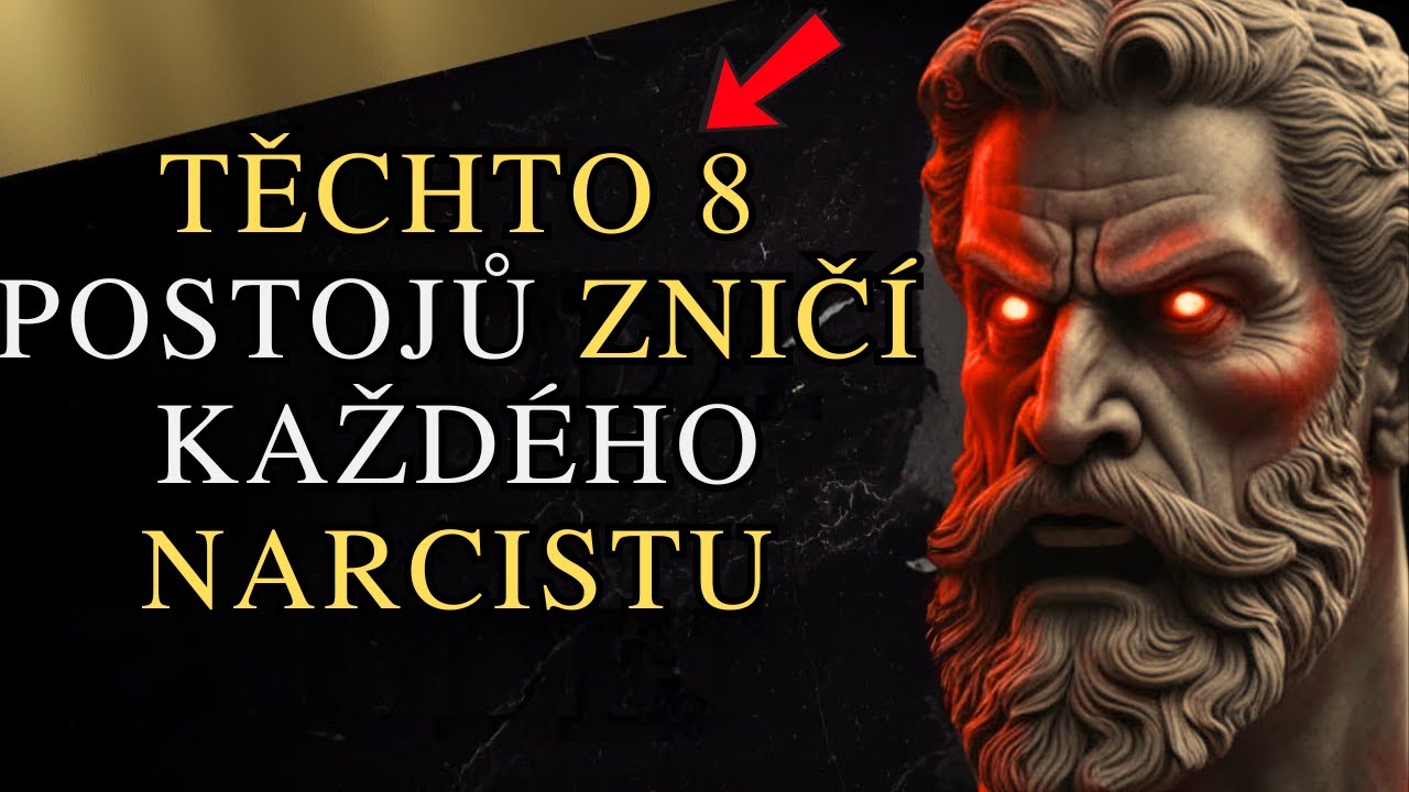 8 STOICKÝCH POSTOJŮ, které by NARCISTÉ nechtěli, abyste ZNALI