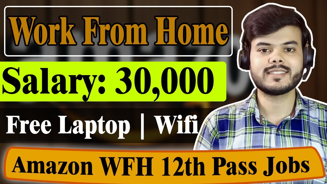 Amazon Recruitment 2023 Work From Home Job Amazon Jobs For Freshers