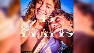 15 drafts (Lyrics)— Matt Haughey