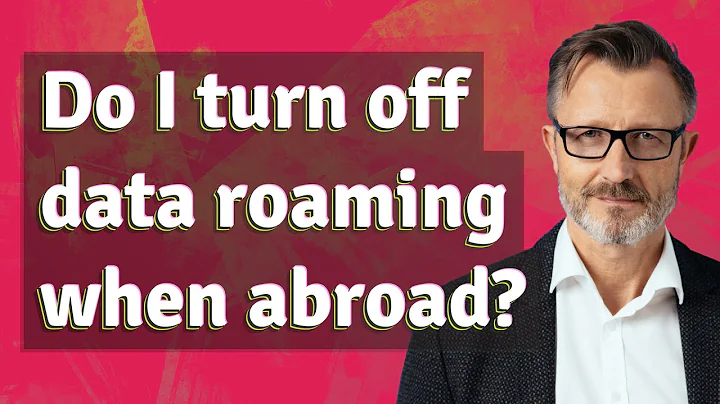 Do I turn off data roaming when abroad?