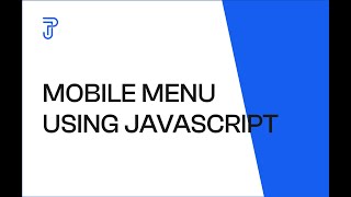 JavaScript Mobile Menu