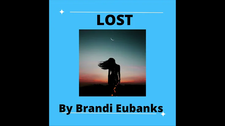 Lost by Brandi Eubanks